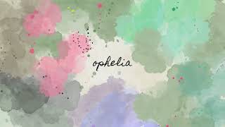 Ophelia Lyric Video  KAELI [upl. by Chandler]