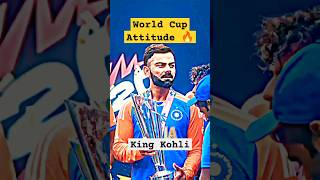 Virat Kohli ka WC winning Attitude 🔥viratkohli shorts cricketshorts [upl. by Yromas238]