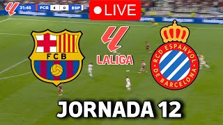 🔴EN VIVO  🔥FC BARCELONA ESPANYOL EN VIVO 🏆 LA LIGA EA SPORTS 2425 JORNADA 12🏆BARÇA HOY VERTICAL [upl. by Murphy389]