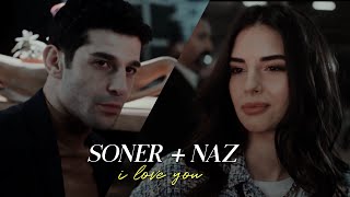 Soner  Naz  I Love You [upl. by Hightower321]