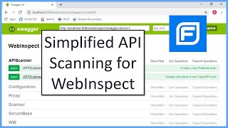 Simplified API Scanning for WebInspect [upl. by Reckford]