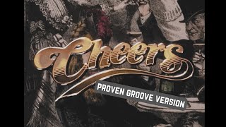 Cheers theme song  Proven Groove version [upl. by Philbin]