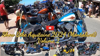 Show Bike Aquitaine 2024 Montalivet Volume 2 [upl. by Atsilac]