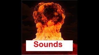 Nuclear Bomb Sound Effects All Sounds [upl. by Stauder887]