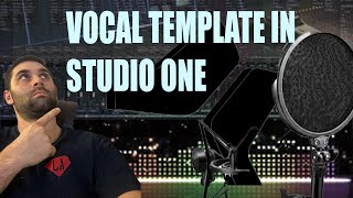 HOW TO MAKE INDUSTRY VOCAL TEMPLATE STUDIO ONE 5 [upl. by Kennett]