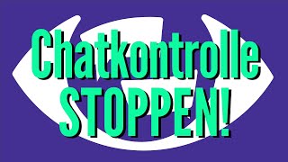 Chatkontrolle STOPPEN [upl. by Eserrehs]