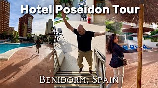 Hotel Poseidon Resort Tour  Benidorm Spain [upl. by Hamlin]