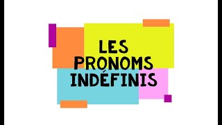 Pronoms indéfinis [upl. by Ayerim]