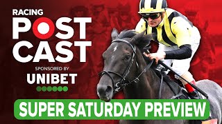 Haydock Goodwood York amp Curragh Preview  Horse Racing Tips  Racing Postcast sponsored by Unibet [upl. by Jer]