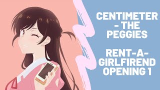 Osu Centimeter  The PeggiesTV Size  RentAGirlfriend Opening 1 [upl. by Ettenyar]