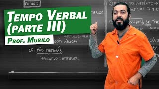 Gramática  Tempo Verbal Parte 3 [upl. by Islek]