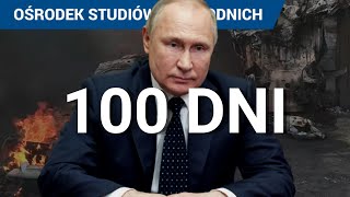 100 dni wojny na Ukrainie Podsumowanie i przyszłość [upl. by Nelson]