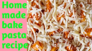 Pasta bake recipe home made pasta baked pasta recipe [upl. by Hendrika390]