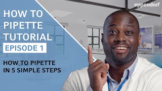 How to Pipette in 5 Simple Steps  Pipetting Tutorials  Ep 1 Micropipettes [upl. by Erlene928]