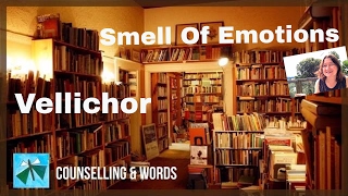 Vellichor  Smell Of Emotions [upl. by Aneram]