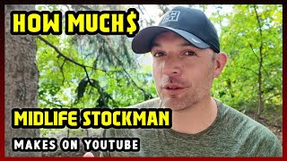 This Is How much money Midlife Stockman makes on YouTube 2024 [upl. by Nealy1]