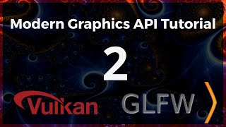 Vulkan C and GLFW tutorial for beginners 2 [upl. by Brandtr64]