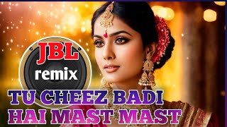 TU CHEEZ BADI HAI MAST MAST new Hindi Dj remix song udit narayan [upl. by Batish516]