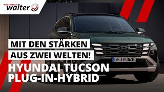 Hyundai Tucson Plug in Hybrid 2024  PHEV SUV für Kurzstrecken  Tucson [upl. by Stoughton875]