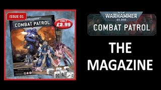 Combat Patrol Magazine  warhammer40k [upl. by Phare]