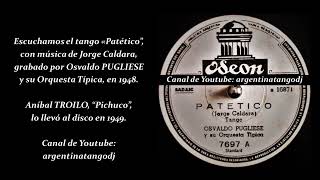 OSVALDO PUGLIESE PATÉTICO TANGO [upl. by Lithea]