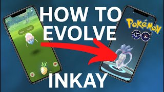 HOW TO EVOLVE INKAY IN POKEMON GO PSYCHIC SPECTACULAR EVENT [upl. by Firahs935]