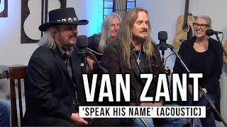 Van Zant  Speak His Name acoustic [upl. by Alyt]