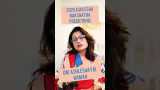 2025 Ashlesha Nakshatra Predictions astrology astology101 2025predictions Nakshatras vedic [upl. by Neraj]