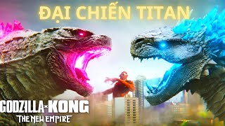 Review Phim  GODZILLA X KONG The New Empire  CuồngReview001 reviewphim godzilla kong [upl. by Elsie]