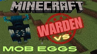 Warden vs Spawn Eggs  Minecraft [upl. by Illene]