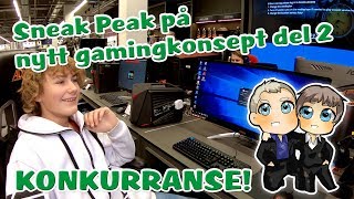 Sneak Peak på nytt gamingkonsept hos Elkjøp i København del 2 av 2 [upl. by Amlus825]