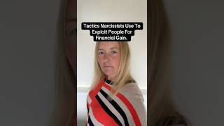 Tactics Narcissists Use To Exploit People For Financial Gain [upl. by Carolyne]