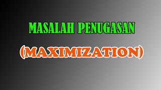 Riset OperasiMasalah Penugasan Maximization [upl. by Mukund16]