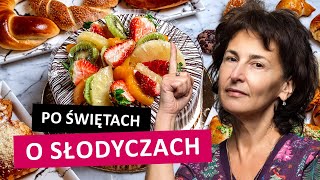 Po Świętach o Słodyczach [upl. by Ettenal908]