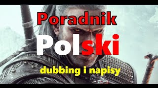 poradnik Jak zmienić na polski dubbing i napisy w Wiedźmin 3 [upl. by Lance]