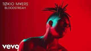 Tokio Myers  Bloodstream Audio [upl. by Nnaylime879]