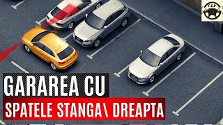 PARCAREAGARAREA cu spatele pe STÂNGADREAPTA  Parcarea dreapta din OGLINZI Scoala de soferi [upl. by Dalury]