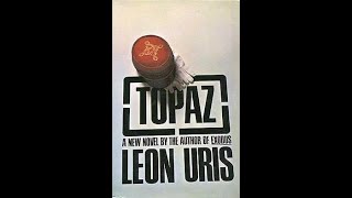 quotTopazquot By Leon Uris [upl. by Farnsworth]