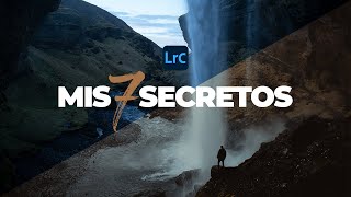 Mis 7️⃣ SECRETOS de Adobe LIGHTROOM para editar A LO PRO 🔥 [upl. by Eilrebma996]