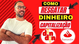 Como RESGATAR o DINHEIRO do TÍTULO de CAPITALIZAÇÃO SANTANDER [upl. by Alleacim]