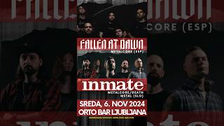 6112024 FALLEN AT DAWN  INMATE Orto bar Ljubljana SI inmatemetal metal fallenatdawn [upl. by Aicena]