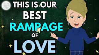 Abraham Hicks  Rampage of LOVE 💖💖 2024 [upl. by Ulrike330]