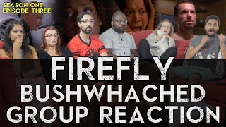 Firefly  1x3 Bushwhacked  Group Reaction [upl. by Barling8]