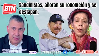 Sandinistas añoran su robolución y se destapan [upl. by Diaz]