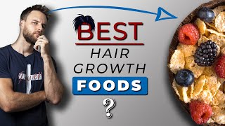 10 Best FOODS for HAIR GROWTH [upl. by Sidnee]