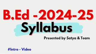 BED SYLLABUS 202425 TELANGANA UNIVERSITIES OSMANIA KAKATIYA UNIVERSITY PU TU SU MGU 202425 INTRO [upl. by Armmat]