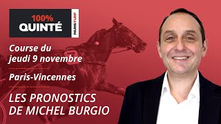 100 Quinté – Pronostics du Jeudi 9 novembre  Prix dHarfleur sur l’hippodrome de ParisVincennes [upl. by Annaer]