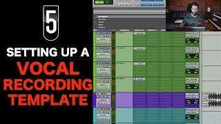 How To Create a Vocal Recording Template [upl. by Nifled]