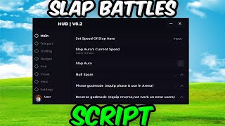 🤚 Slap Battles Script  Slap Aura Null Spam Get All Badges [upl. by Spatz828]