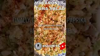 The 1 MINUTE BEST Macaroni amp Tuna Salad Recipe shorts [upl. by Aremmat]